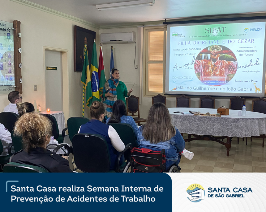 Santa Casa realiza Semana Interna de Prevenção de Acidentes de Trabalho