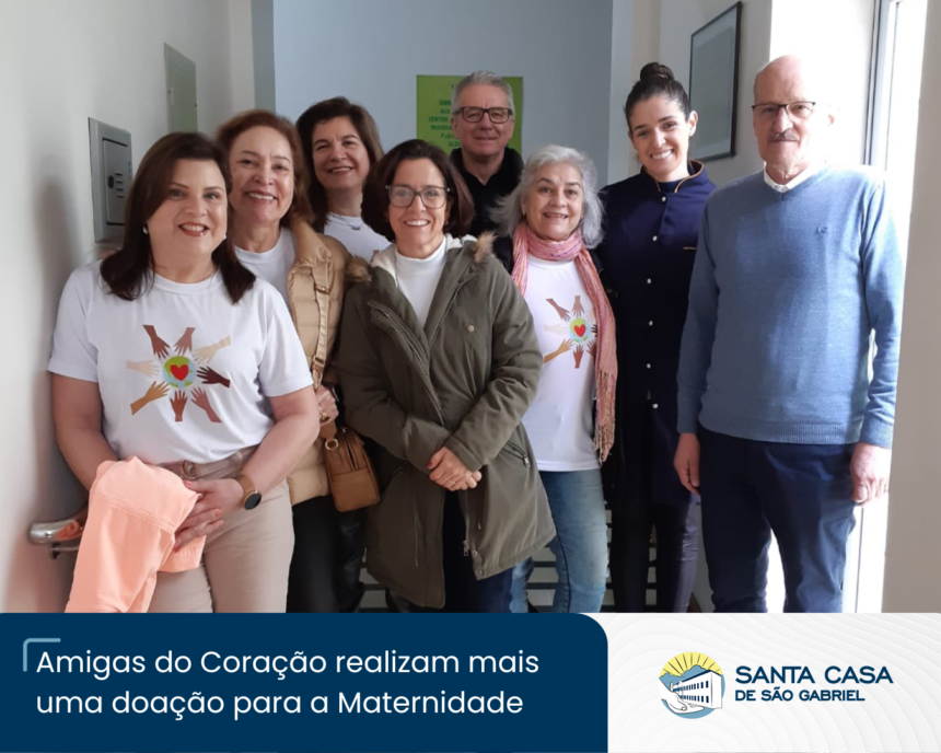 Amigas do Coração realizam mais uma doação para a Maternidade